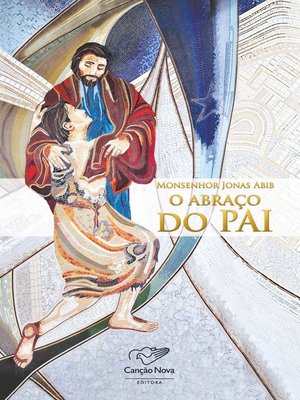 cover image of O abraço do Pai